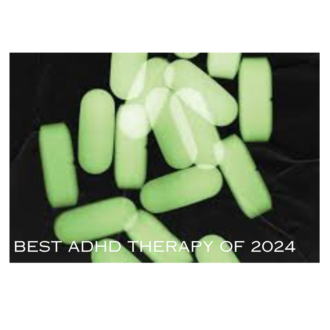 Best ADHD Therapy of 2024